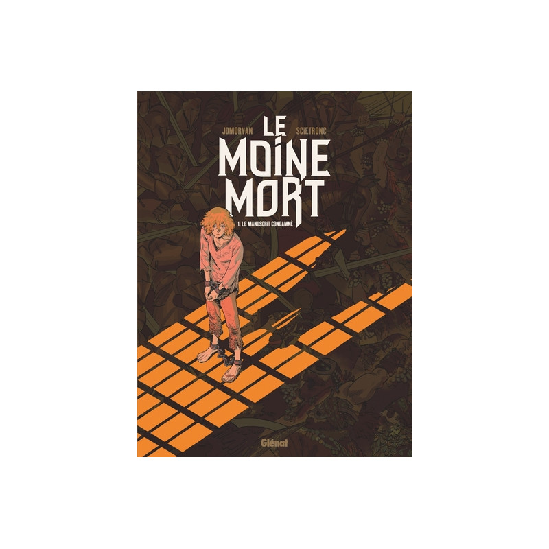 Le Moine Mort - Tome 01