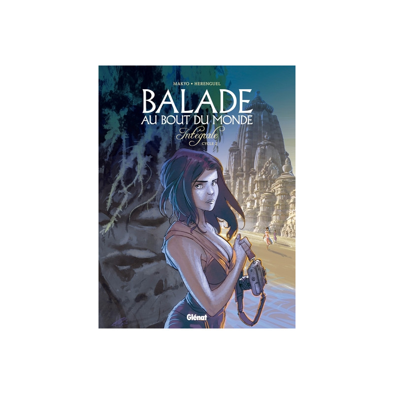 Balade au bout du monde - Intégrale 2