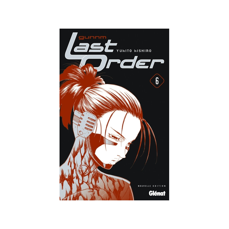 Gunnm Last Order (sens français) - Tome 06
