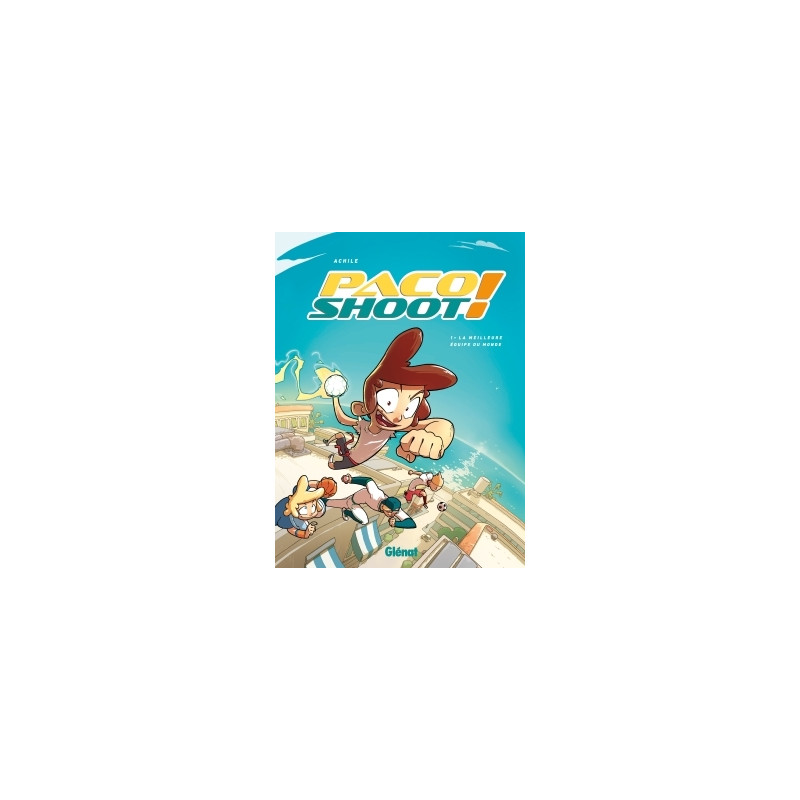 Paco Shoot ! - Tome 01