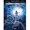 Les Thanatonautes - Tome 02