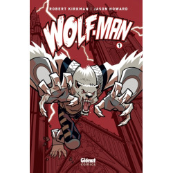 Wolf-Man - Tome 01