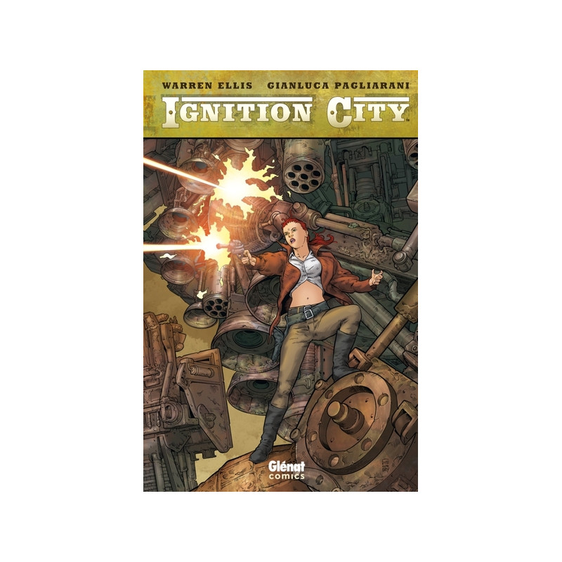 Ignition City - Tome 01