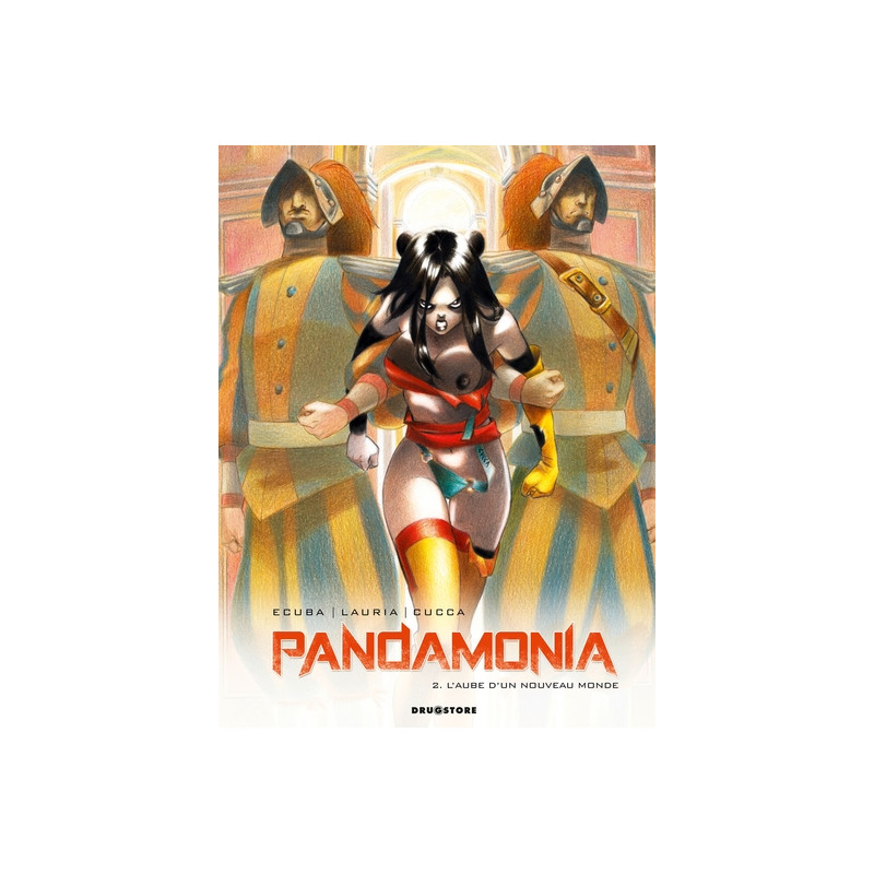 Pandamonia - Tome 02