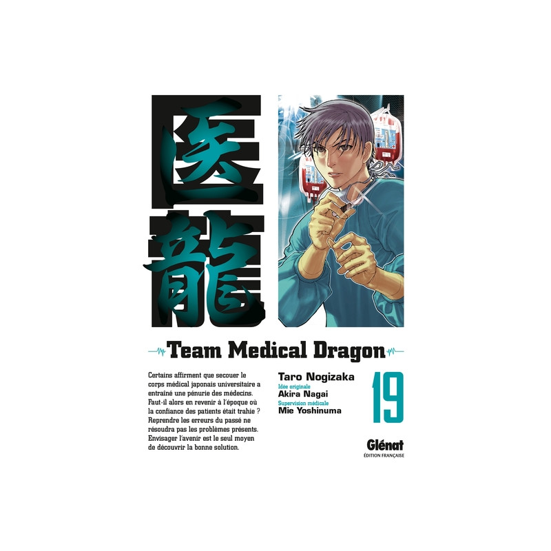 Team Medical Dragon - Tome 19