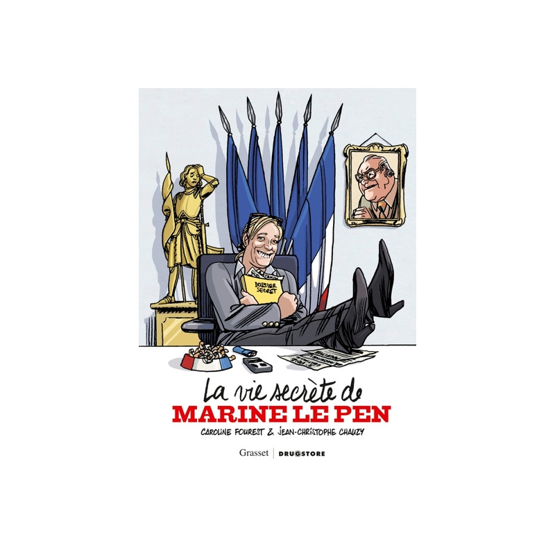 La Vie secrète de Marine Le Pen