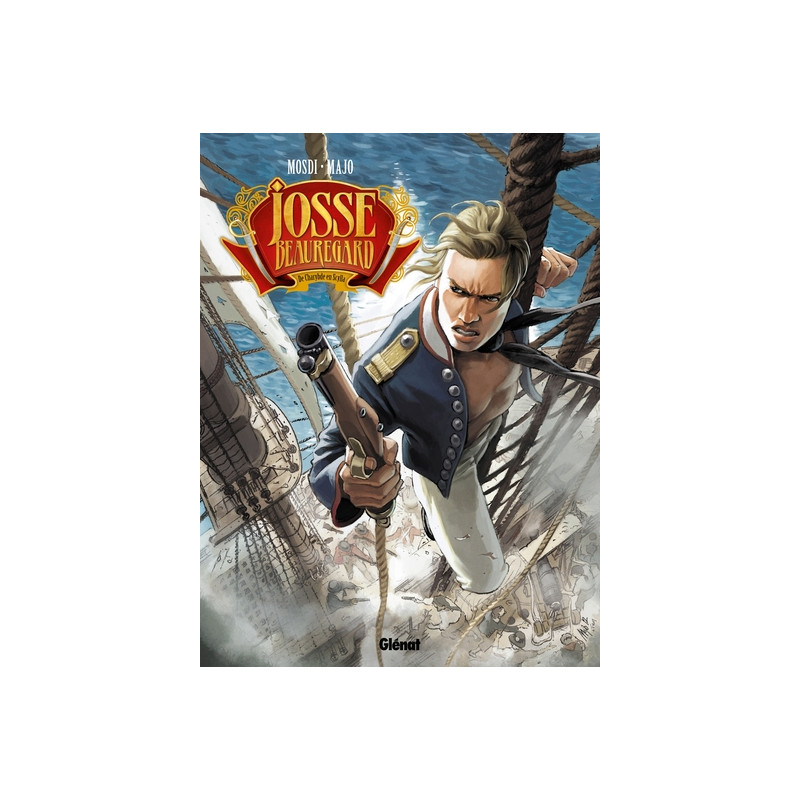 Josse Beauregard - Tome 01