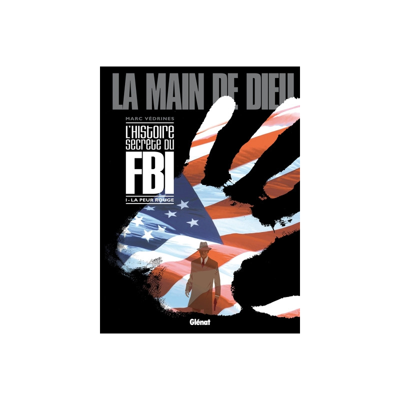 La Main de Dieu - Tome 01