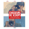 Chasseurs de scoops