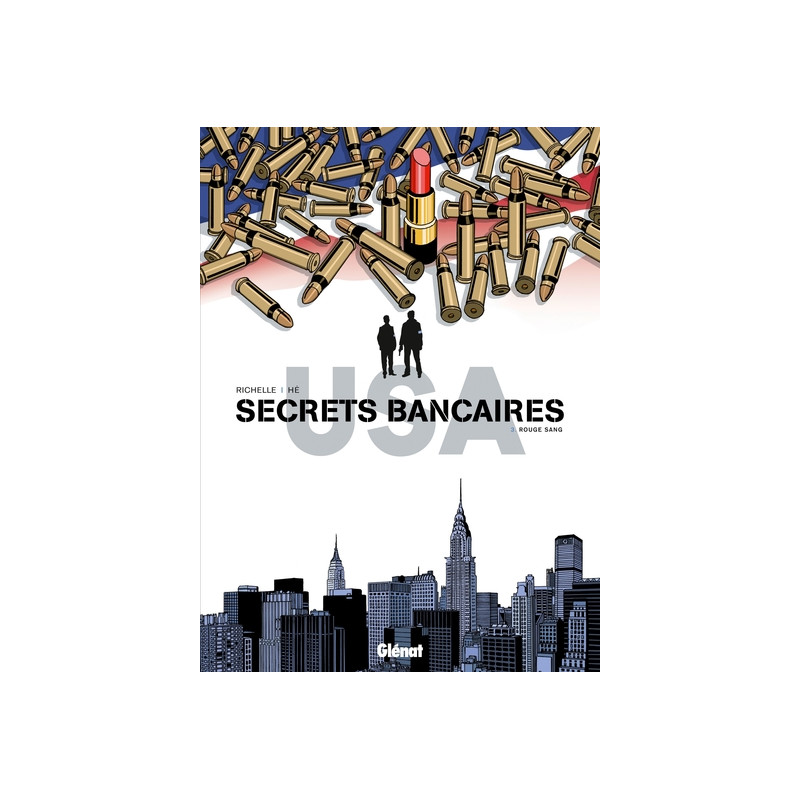 Secrets Bancaires USA - Tome 03