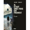 Il était une fois en France - Tome 06