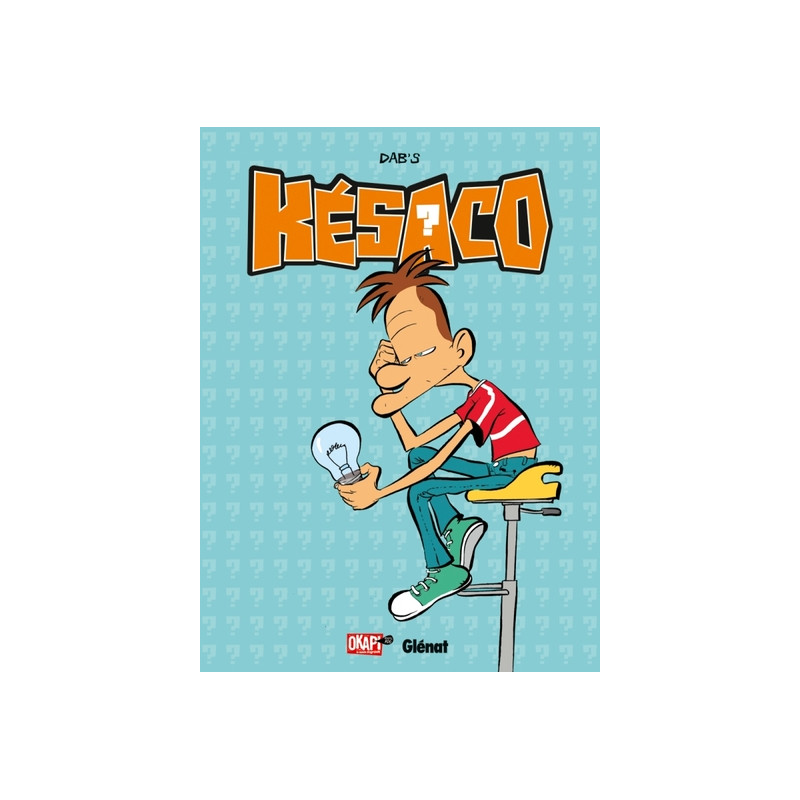 Késaco - Tome 02