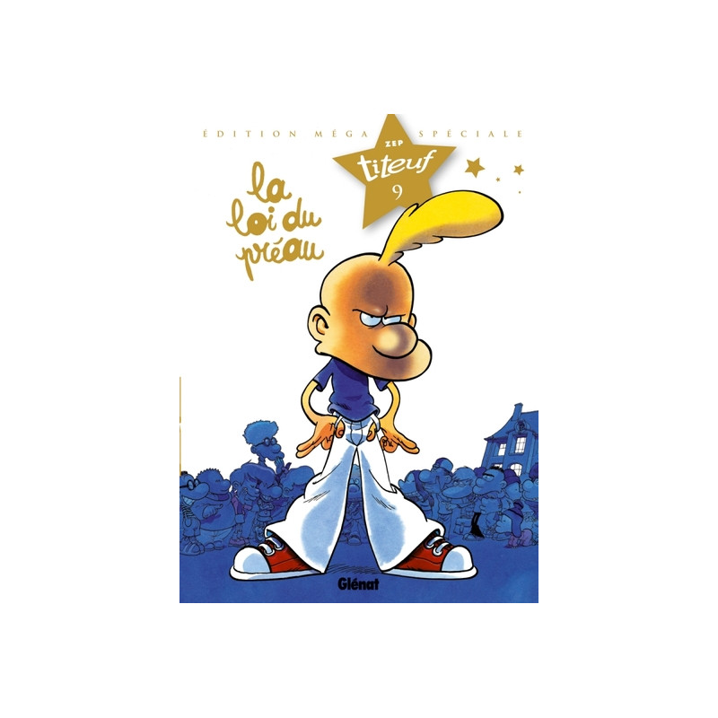 Titeuf - Spécial Titeuf le film - Tome 09