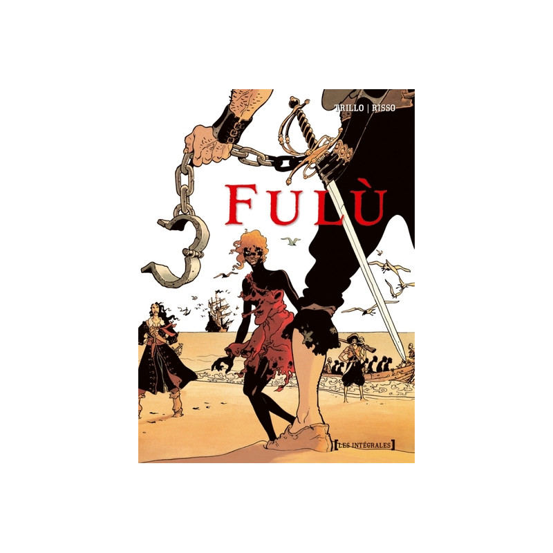 Fulù - Intégrale