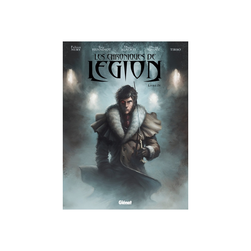 Les Chroniques de Légion - Tome 04
