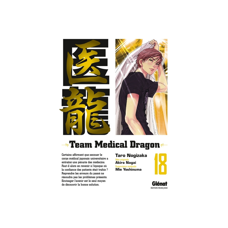 Team Medical Dragon - Tome 18