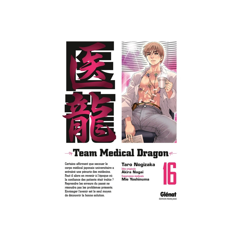 Team Medical Dragon - Tome 16