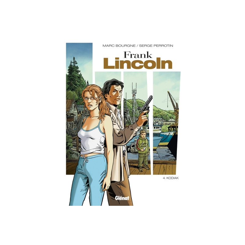 Frank Lincoln - Tome 04 - Nouvelle édition