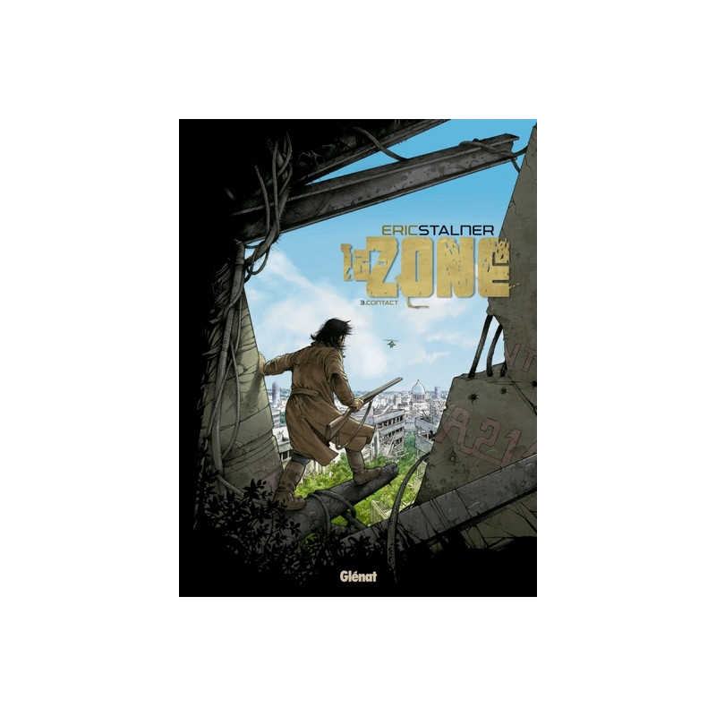 La Zone - Tome 03