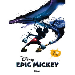Epic Mickey - Tome 01