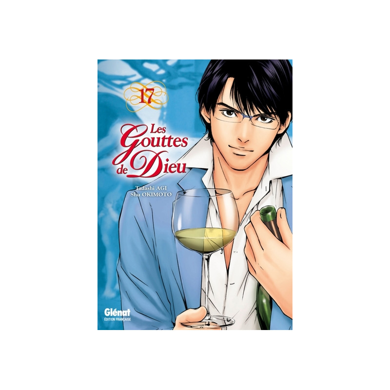 Les Gouttes de Dieu - Tome 17