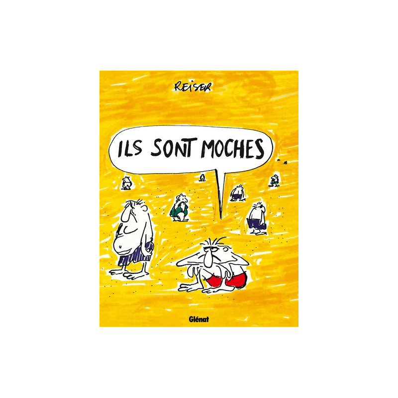 Ils sont moches