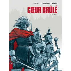 Coeur Brûlé - Intégrale
