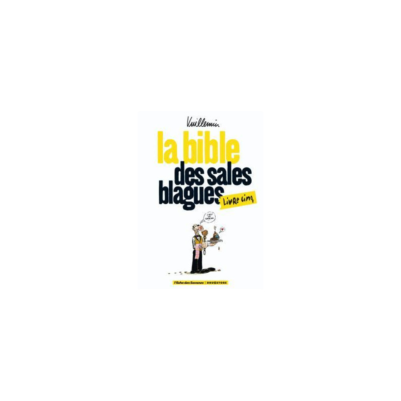 La bible des sales blagues - Tome 05