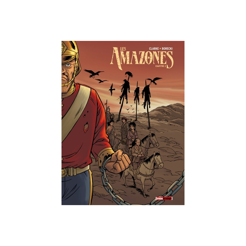 Les Amazones - Tome 02