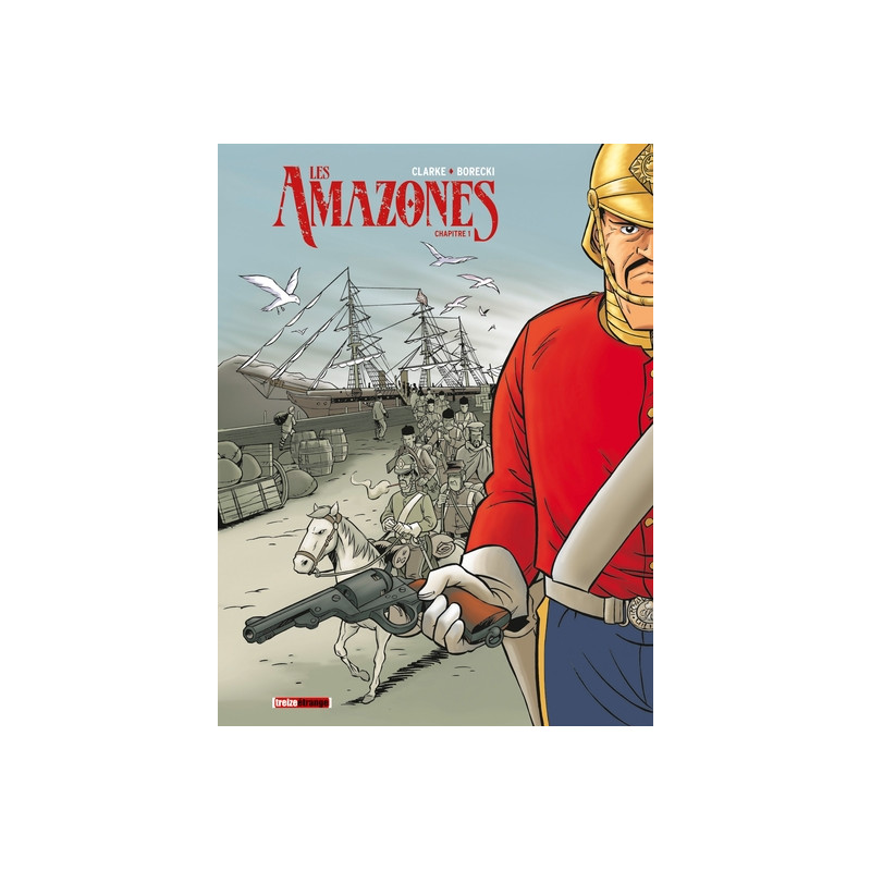 Les Amazones - Tome 01