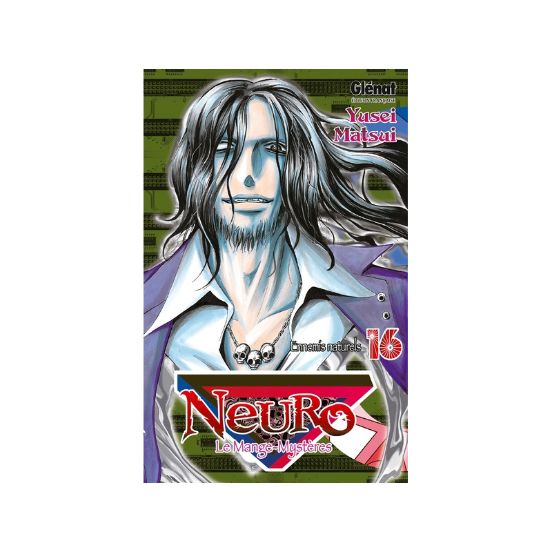 Neuro - Tome 16