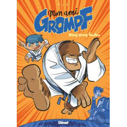 Mon Ami Grompf - Tome 06