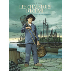 Les Chasseurs d'écume -...