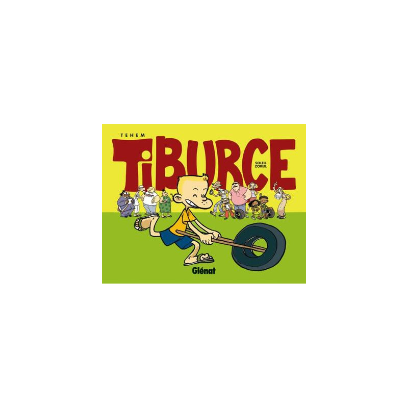 Tiburce - Tome 01