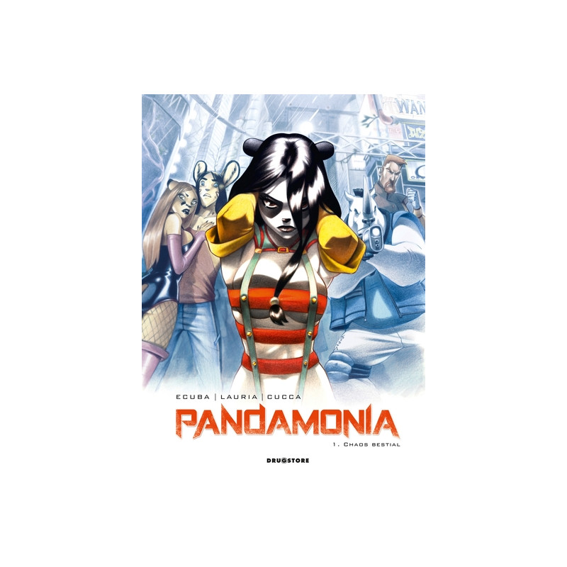 Pandamonia - Tome 01