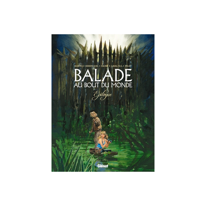 Balade au bout du monde - Epilogue