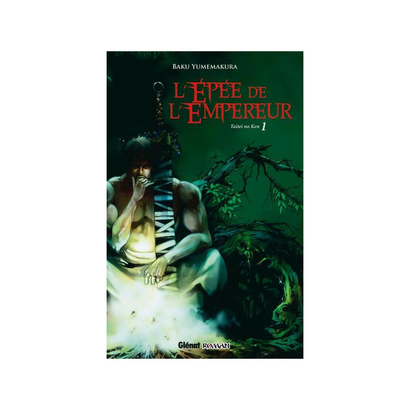L'Épée de l'empereur - Tome 01