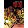 De Silence et de Sang - Intégrale Tome 02