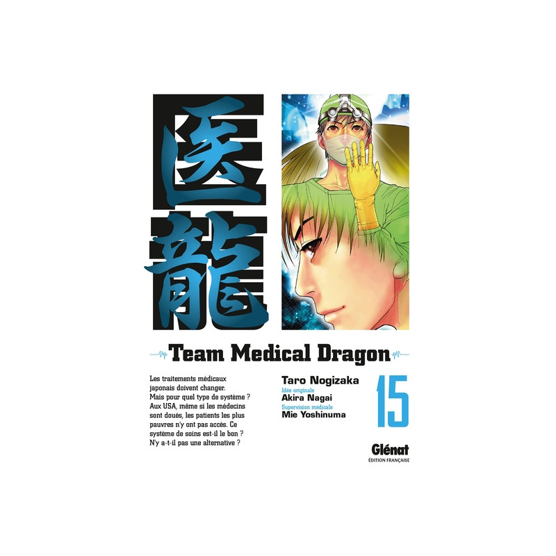 Team Medical Dragon - Tome 15