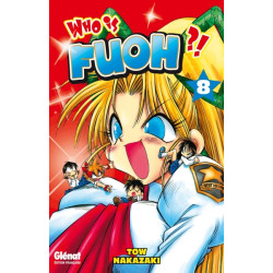 Who is Fuoh ?! - Tome 08