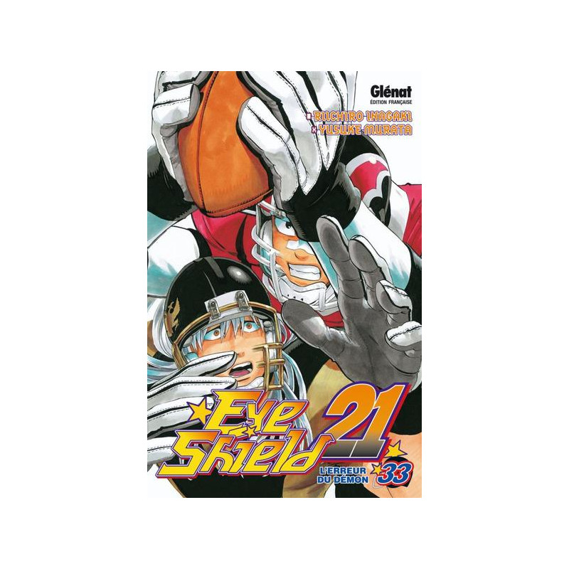 Eyeshield 21 - Tome 33