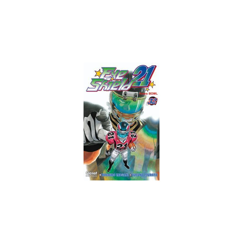 Eyeshield 21 - Tome 32