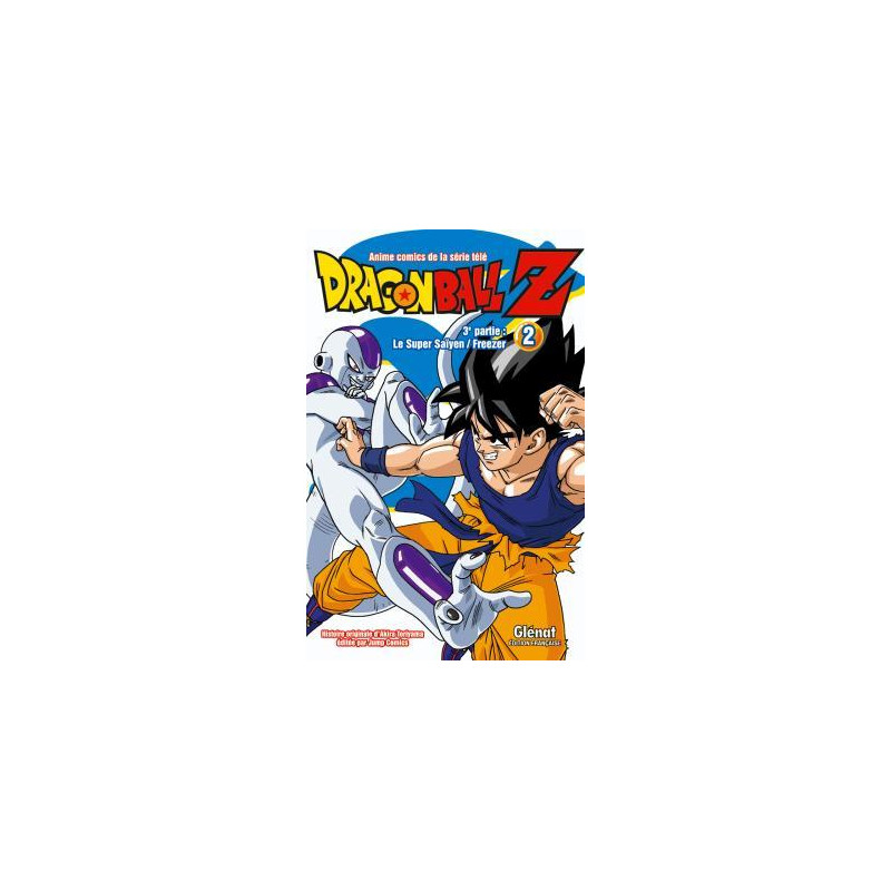 Dragon Ball Z - 3e partie - Tome 02