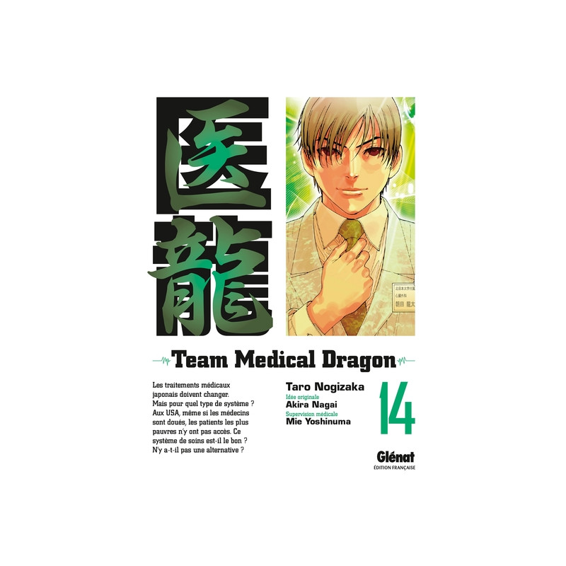 Team Medical Dragon - Tome 14