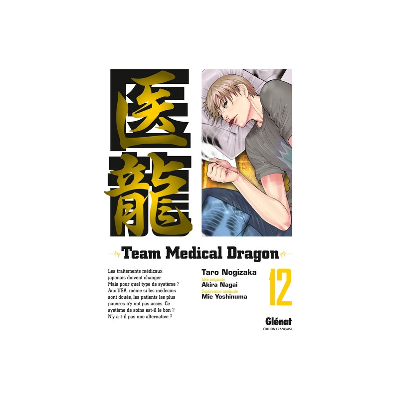 Team Medical Dragon - Tome 12