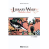 Library Wars - Tome 01