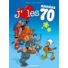 J'aime les années 70 - Tome 01