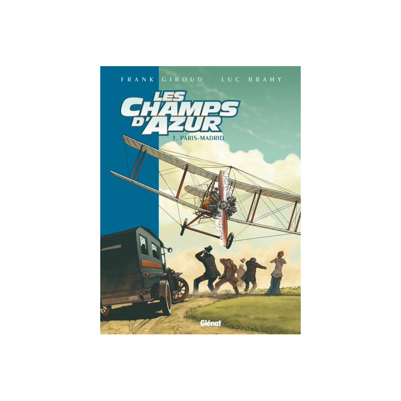 Les Champs d'azur - Tome 03