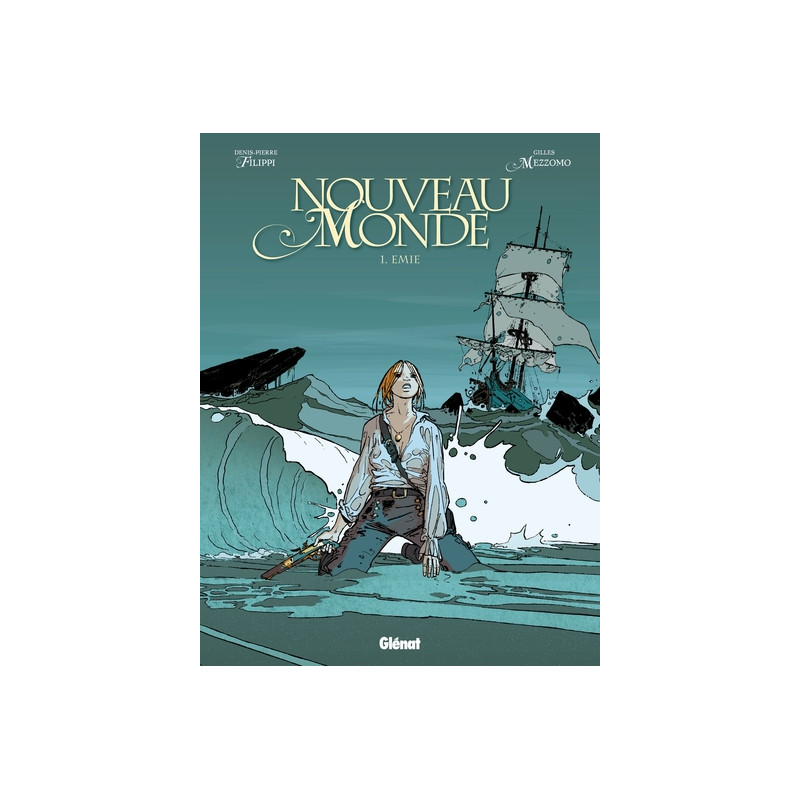 Nouveau Monde - Tome 01