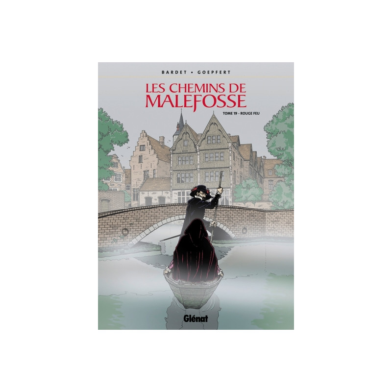 Les Chemins de Malefosse - Tome 19